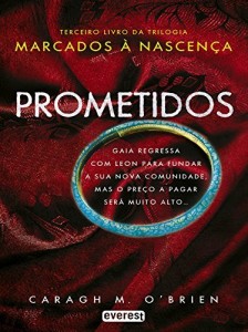 Baixar Prometidos. Marcados à nascença. Livro III (Narrativa Everest) pdf, epub, eBook