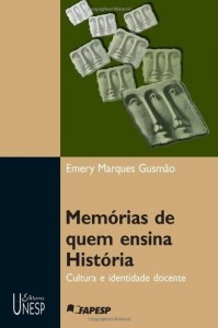Baixar Mem&oacute;rias de quem ensina Hist&oacute;ria pdf, epub, eBook