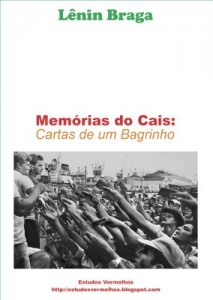 Baixar Memórias do Cais: Cartas de um Bagrinho pdf, epub, eBook