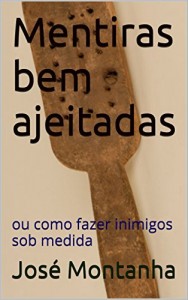 Baixar Mentiras bem ajeitadas: ou como fazer inimigos sob medida pdf, epub, eBook