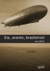 Baixar Eia, avante, brasileiros! pdf, epub, eBook