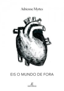Baixar Eis o Mundo de Fora pdf, epub, eBook