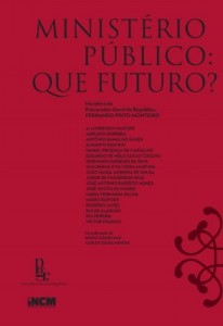 Baixar Minist&eacute;rio P&uacute;blico: Que Futuro? pdf, epub, eBook