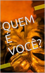 Baixar QUEM É VOCÊ?: Ilustração: ZéLuis pdf, epub, eBook