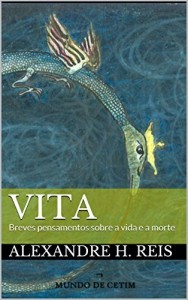 Baixar VITA: Breves pensamentos sobre a vida e a morte pdf, epub, eBook