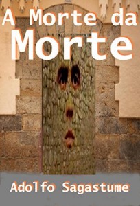 Baixar A Morte da Morte pdf, epub, eBook