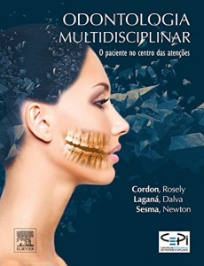 Baixar Odontologia Multidiciplinar 1&ordf; Edi&ccedil;&atilde;o pdf, epub, eBook