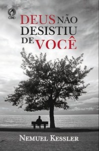 Baixar Deus Não Desistiu de Você pdf, epub, eBook