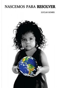 Baixar Nascemos Para Resolver pdf, epub, eBook