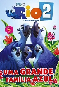 Baixar Rio 2 – Uma Grande Família Azul pdf, epub, eBook