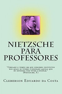 Baixar Nietzsche Para Professores pdf, epub, eBook