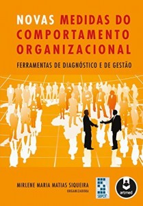 Baixar Novas Medidas do Comportamento Organizacional: Ferramentas de Diagn&oacute;stico e de Gest&atilde;o pdf, epub, eBook