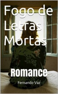 Baixar Fogo de Letras Mortas pdf, epub, eBook