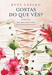 Baixar Gostas do Que Vês? ? A Traição dos Espelhos pdf, epub, eBook