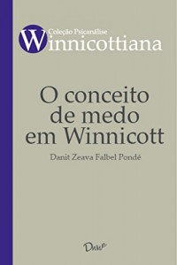 Baixar O conceito de medo em Winnicott pdf, epub, eBook