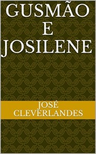 Baixar Gusm&atilde;o e Josilene pdf, epub, eBook