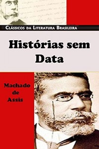 Baixar Histórias Sem Data [Índice Ativo] pdf, epub, eBook