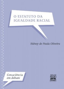 Baixar O Estatuto da Igualdade Racial pdf, epub, eBook