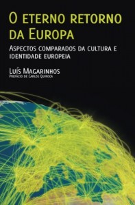 Baixar O eterno retorno da Europa.: Aspectos comparados da cultura e identidade europeia. pdf, epub, eBook