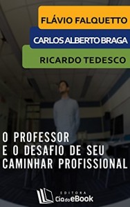 Baixar O professor e o desafio de seu caminhar profissional pdf, epub, eBook