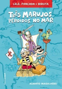 Baixar Tr&ecirc;s Marujos Perdidos no Mar (Lel&eacute;, Pancada e Biruta) pdf, epub, eBook