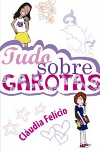 Baixar Tudo sobre garotas pdf, epub, eBook