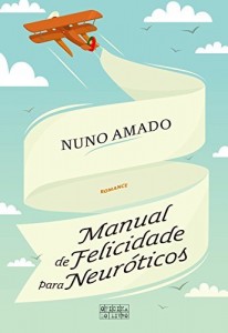 Baixar Manual de Felicidade para Neuróticos pdf, epub, eBook