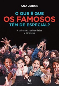 Baixar O Que é Que os Famosos Têm de Especial? pdf, epub, eBook