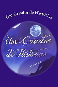 Baixar Um Criador de Historias pdf, epub, eBook