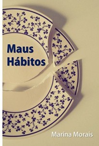 Baixar Maus Hábitos pdf, epub, eBook