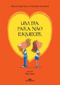 Baixar Um Dia para N&atilde;o Esquecer pdf, epub, eBook