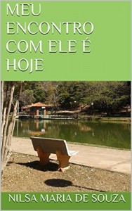 Baixar Meu Encontro Com Ele &Eacute; Hoje pdf, epub, eBook