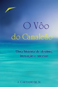 Baixar O Voo do Camale&atilde;o pdf, epub, eBook