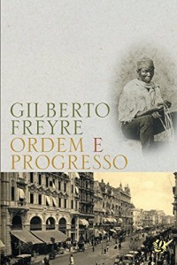 Baixar Ordem e progresso pdf, epub, eBook