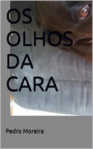 Baixar OS OLHOS DA CARA pdf, epub, eBook