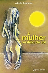 Baixar A mulher vestida de sol pdf, epub, eBook