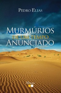 Baixar Murm&uacute;rios de um tempo anunciado pdf, epub, eBook