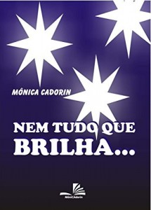 Baixar Nem tudo que brilha… pdf, epub, eBook