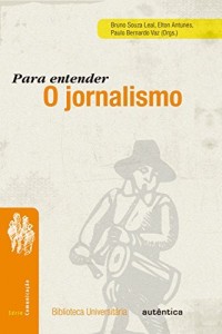 Baixar Para entender o jornalismo pdf, epub, eBook