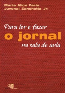 Baixar Para ler e fazer o jornal na sala de aula pdf, epub, eBook