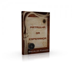 Baixar Patrulha da Esperan&ccedil;a pdf, epub, eBook