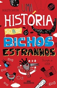 Baixar Uma História Sobre Bichos Estranhos pdf, epub, eBook