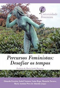 Baixar Percursos Feministas: Desafiar os tempos. pdf, epub, eBook