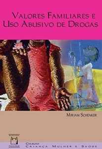 Baixar Valores familiares e uso abusivo de drogas pdf, epub, eBook