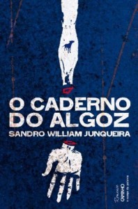Baixar O Caderno do Algoz pdf, epub, eBook