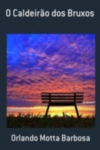 Baixar O CALDEIR&Atilde;O DOS BRUXOS pdf, epub, eBook