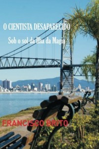 Baixar O Cientista Desaparecido: Sob o sol da ilha da magia pdf, epub, eBook