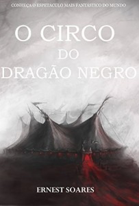 Baixar O Circo do Drag&atilde;o Negro (Amostra) pdf, epub, eBook