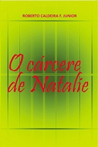 Baixar O cárcere de Natalie pdf, epub, eBook