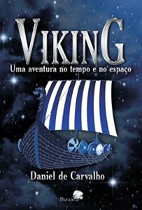 Baixar VikinG: Uma aventura no tempo e no espaço pdf, epub, eBook